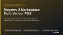 Magento 2 Marketplace Multi-Vendor POS thumbnail 1