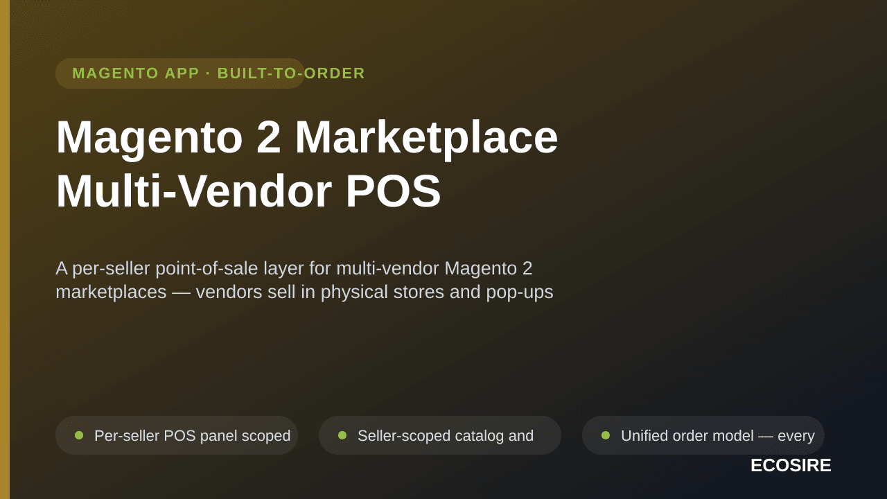 Magento 2 Marketplace Multi-Vendor POS — A per-seller point-of-sale layer for multi-vendor Magento 2 marketplaces — vendors s — Image 1 of 3