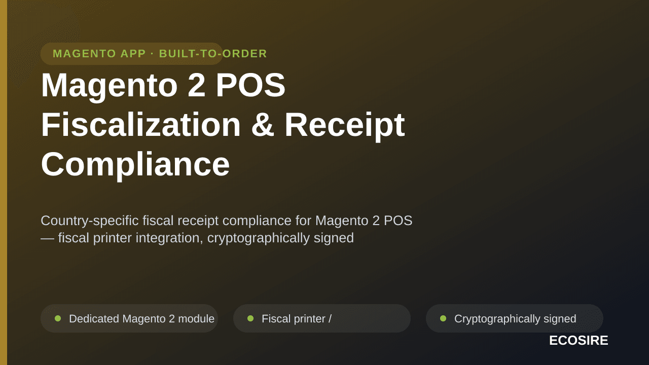 Magento 2 POS Fiscalization & Receipt Compliance — Country-specific fiscal receipt compliance for Magento 2 POS — fiscal prin — Image 1 of 3