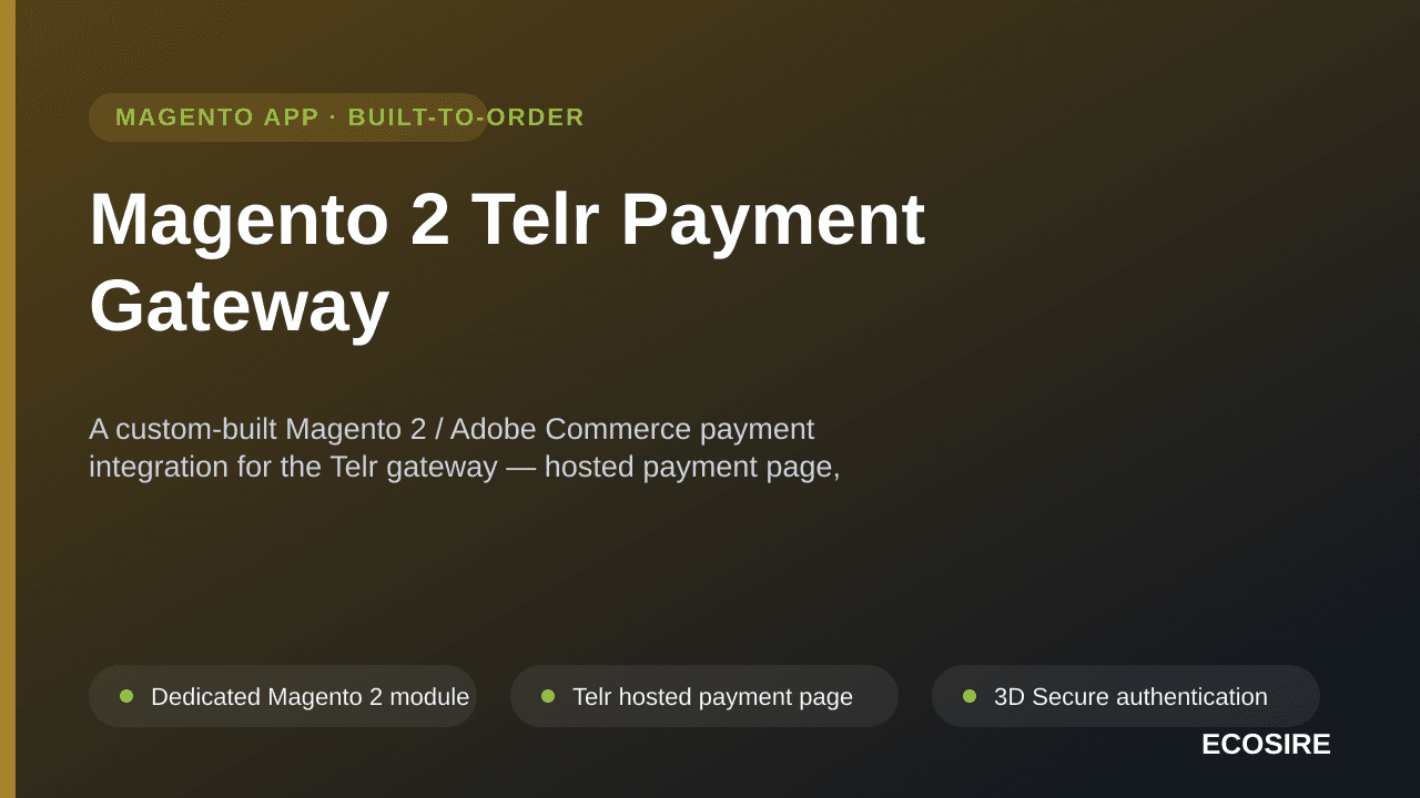 Magento 2 Telr Payment Gateway — A custom-built Magento 2 / Adobe Commerce payment integration for the Telr gateway — hosted  — Image 1 of 3
