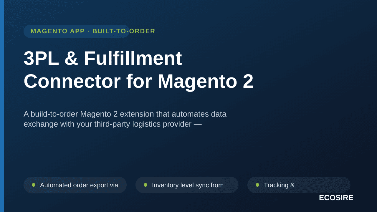 3PL & Fulfillment Connector for Magento 2