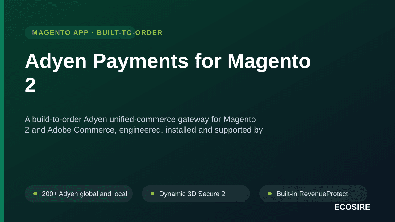 Adyen Payments for Magento 2 — A build-to-order Adyen unified-commerce gateway for Magento 2 and Adobe Commerce, engineered,  — Image 1 of 3