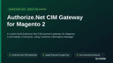 Authorize.Net CIM Gateway for Magento 2 thumbnail 1