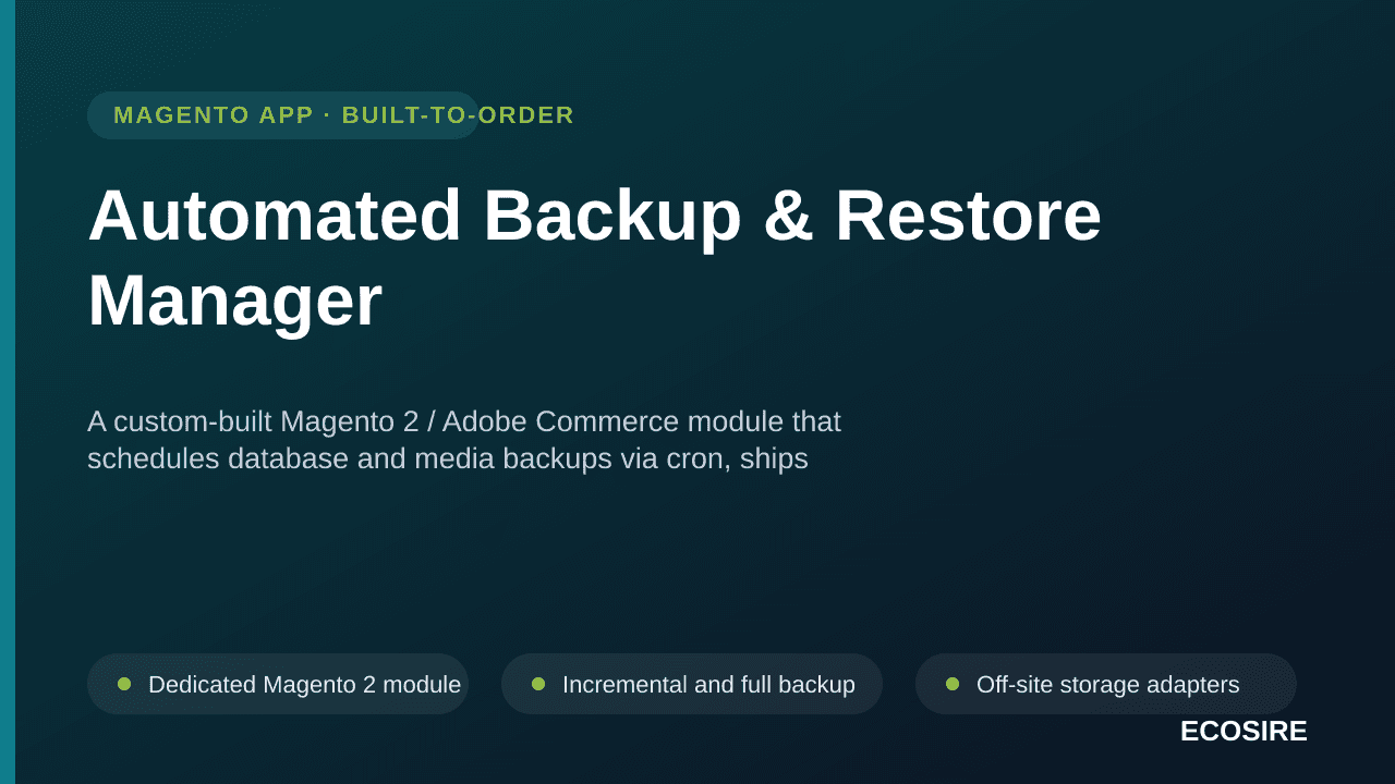 Automated Backup & Restore Manager — A custom-built Magento 2 / Adobe Commerce module that schedules database and media backu — Image 1 of 3