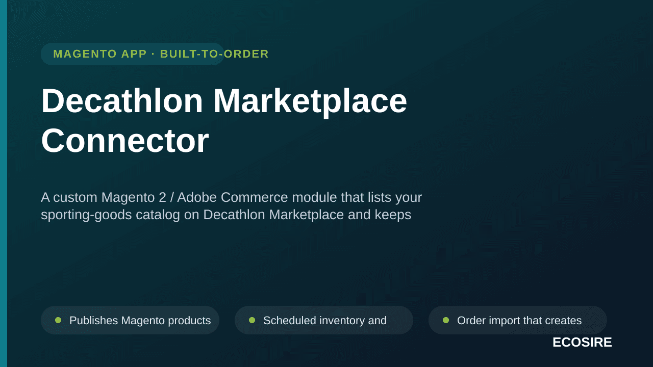 Decathlon Marketplace Connector — A custom Magento 2 / Adobe Commerce module that lists your sporting-goods catalog on Decath — Image 1 of 3