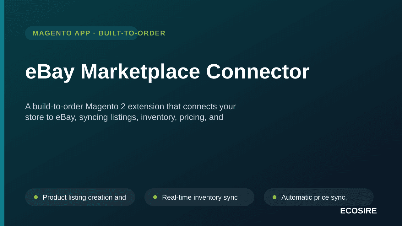 eBay Marketplace Connector — A build-to-order Magento 2 extension that connects your store to eBay, syncing listings, invento — Image 1 of 3