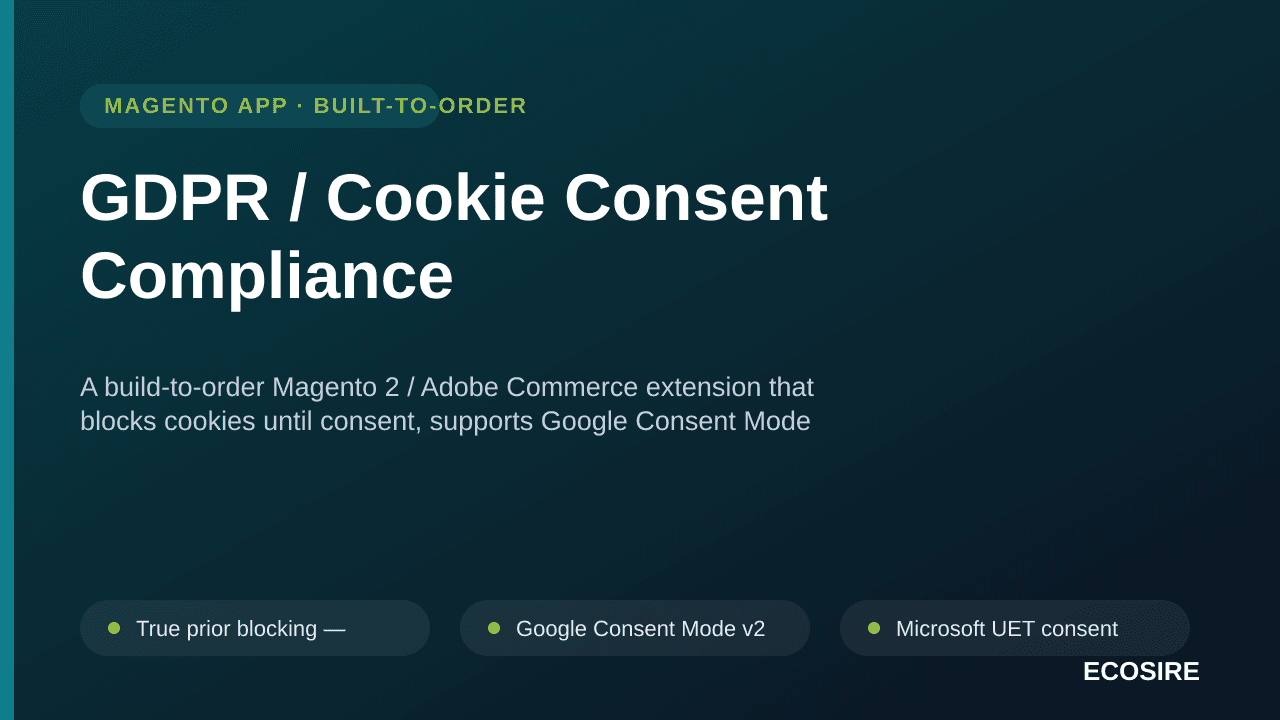 GDPR / Cookie Consent Compliance — A build-to-order Magento 2 / Adobe Commerce extension that blocks cookies until consent, s — Image 1 of 3
