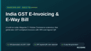 India GST E-Invoicing & E-Way Bill thumbnail 1