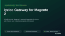 iyzico Gateway for Magento 2 thumbnail 1