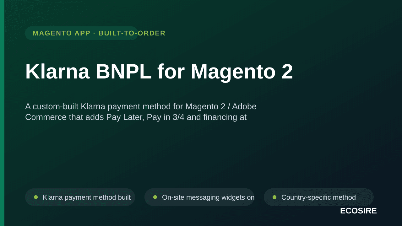 Klarna BNPL for Magento 2 — A custom-built Klarna payment method for Magento 2 / Adobe Commerce that adds Pay Later, Pay in 3 — Image 1 of 3