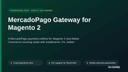 MercadoPago Gateway for Magento 2 thumbnail 1