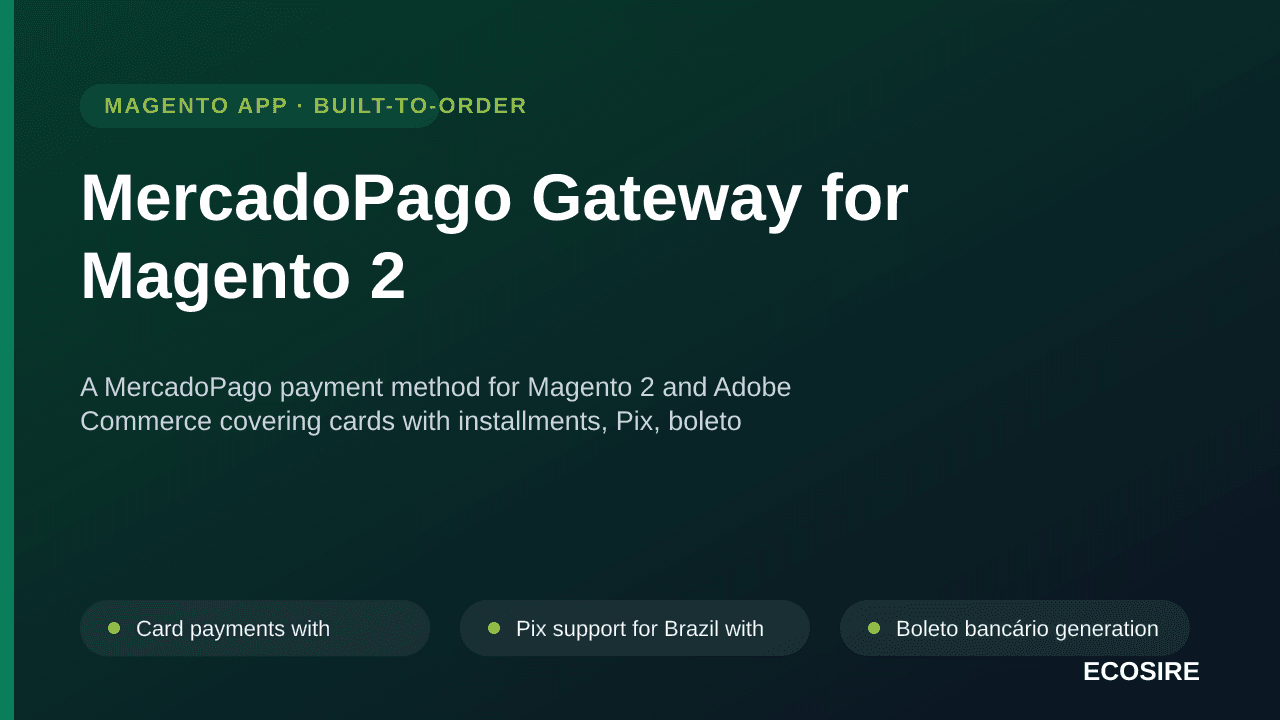 MercadoPago Gateway for Magento 2 — A MercadoPago payment method for Magento 2 and Adobe Commerce covering cards with install — Image 1 of 3