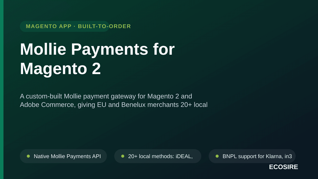 Mollie Payments for Magento 2 — A custom-built Mollie payment gateway for Magento 2 and Adobe Commerce, giving EU and Benelux — Image 1 of 3