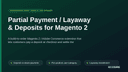 Partial Payment / Layaway & Deposits for Magento 2 thumbnail 1
