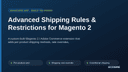Advanced Shipping Rules & Restrictions for Magento 2 thumbnail 1