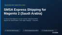 SMSA Express Shipping for Magento 2 (Saudi Arabia) thumbnail 1