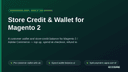 Store Credit & Wallet for Magento 2 thumbnail 1