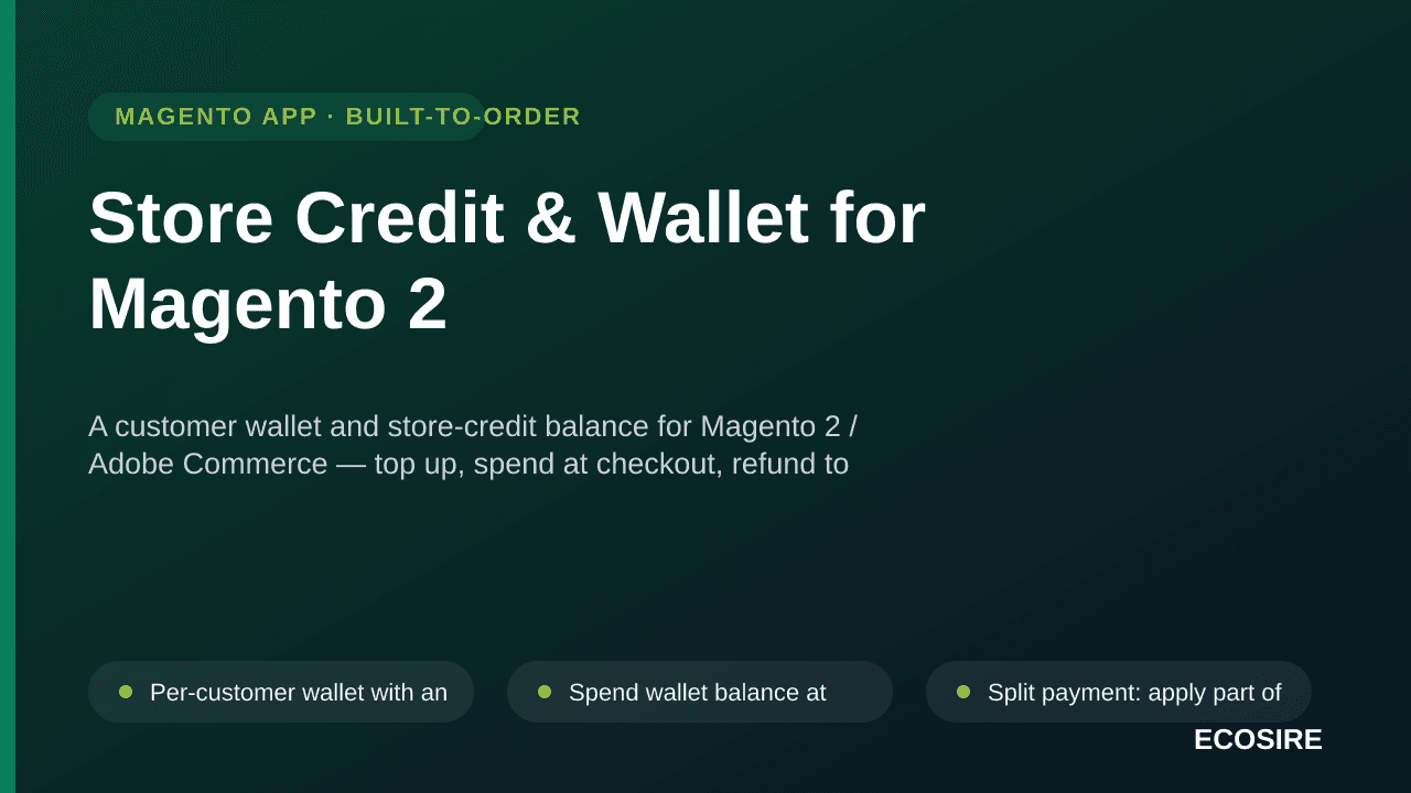 Store Credit & Wallet for Magento 2 — A customer wallet and store-credit balance for Magento 2 / Adobe Commerce — top up, spe — Image 1 of 3