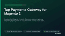 Tap Payments Gateway for Magento 2 thumbnail 1