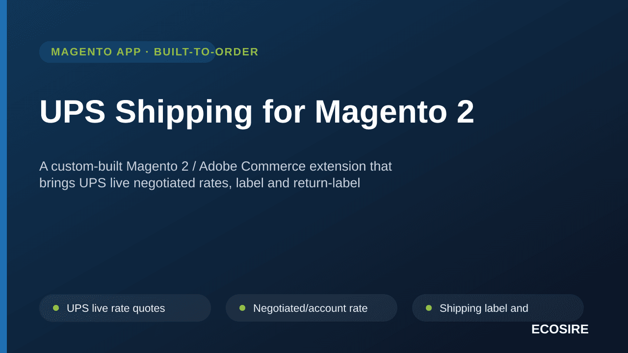 UPS Shipping for Magento 2 — A custom-built Magento 2 / Adobe Commerce extension that brings UPS live negotiated rates, label — Image 1 of 3