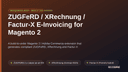 ZUGFeRD / XRechnung / Factur-X E-Invoicing for Magento 2 thumbnail 1