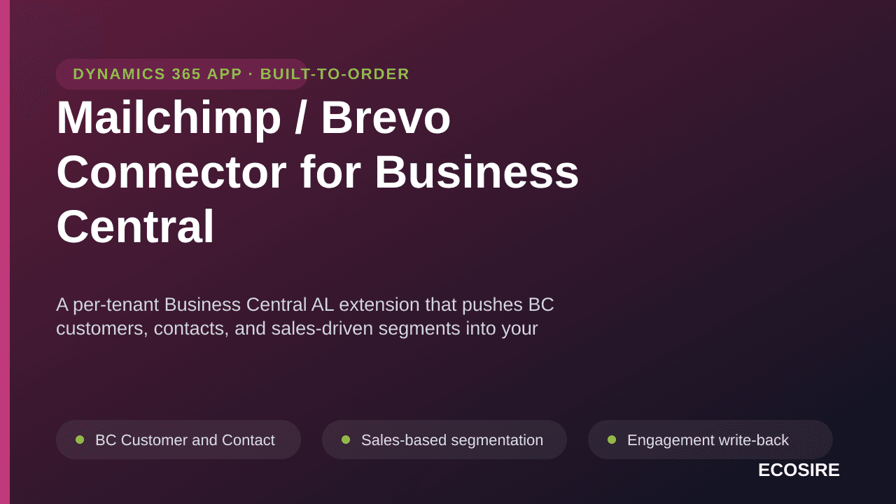 Mailchimp / Brevo Connector for Business Central — A per-tenant Business Central AL extension that pushes BC customers, conta — Image 1 of 3