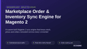 Marketplace Order & Inventory Sync Engine for Magento 2 thumbnail 1