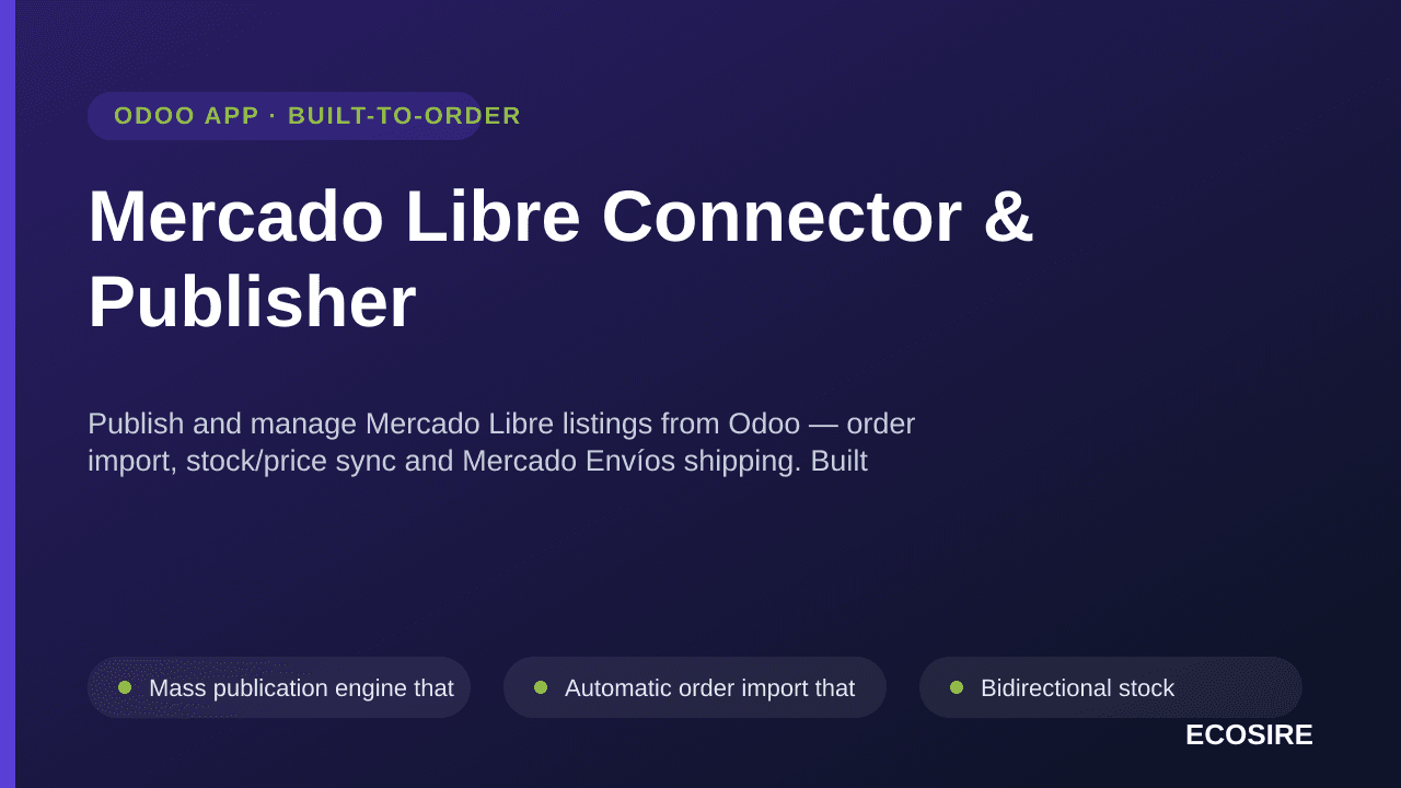 Mercado Libre Connector & Publisher — Publish and manage Mercado Libre listings from Odoo — order import, stock/price sync an — Image 1 of 3