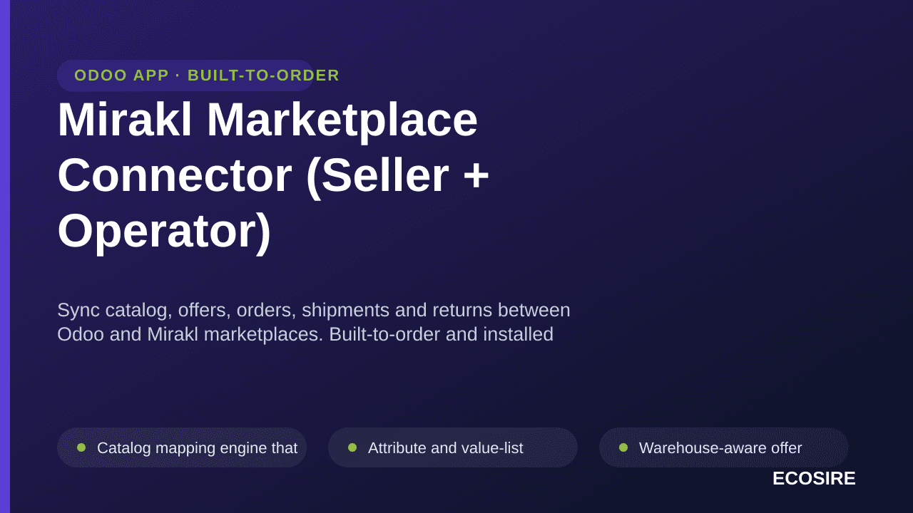 Mirakl Marketplace Connector (Seller + Operator) — Sync catalog, offers, orders, shipments and returns between Odoo and Mirak — Image 1 of 3