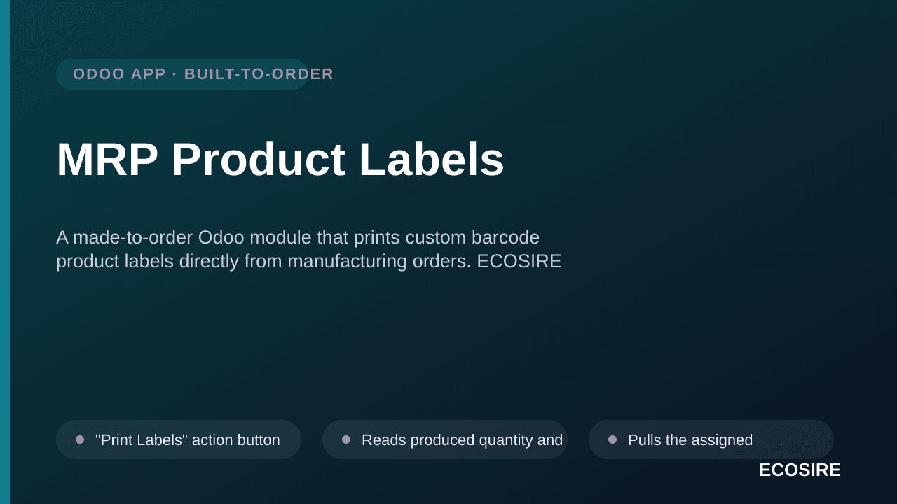 MRP Product Labels — A made-to-order Odoo module that prints custom barcode product labels directly from manufacturing orders