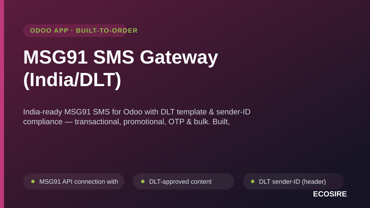 MSG91 SMS Gateway (India/DLT) — India-ready MSG91 SMS for Odoo with DLT template & sender-ID compliance — transactional, prom — Image 1 of 3