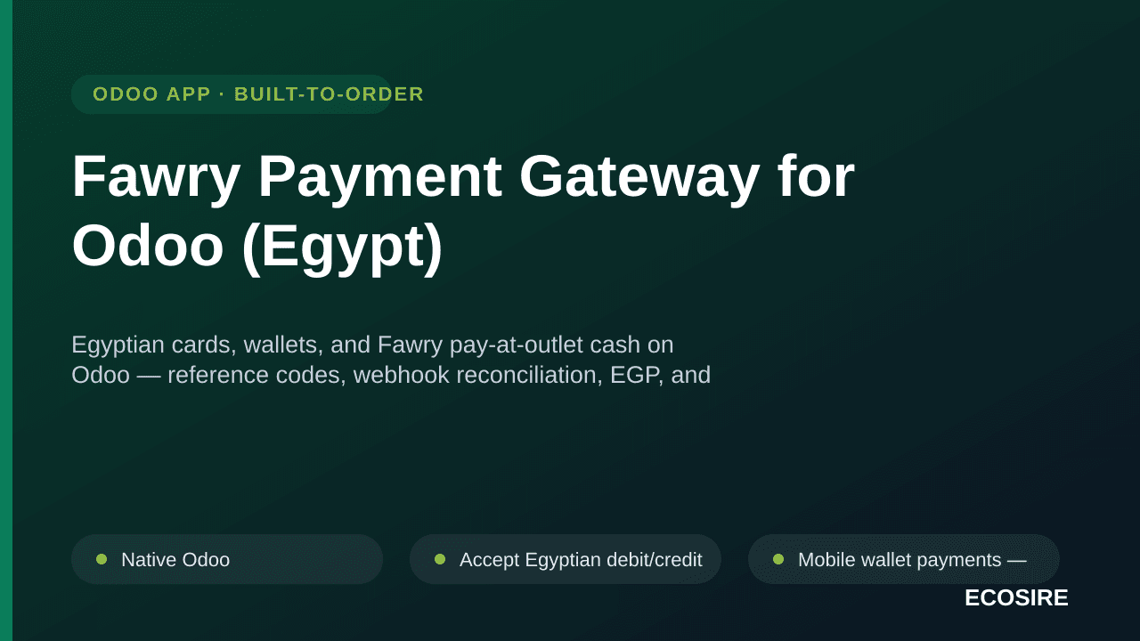 Fawry Payment Gateway for Odoo (Egypt) — Egyptian cards, wallets, and Fawry pay-at-outlet cash on Odoo — reference codes, web — Image 1 of 3