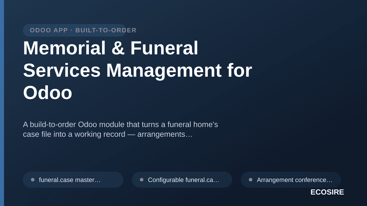 Memorial & Funeral Services Management for Odoo — A build-to-order Odoo module that turns a funeral home's case file into a w — 1/1