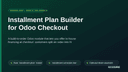 Installment Plan Builder for Odoo Checkout thumbnail 1