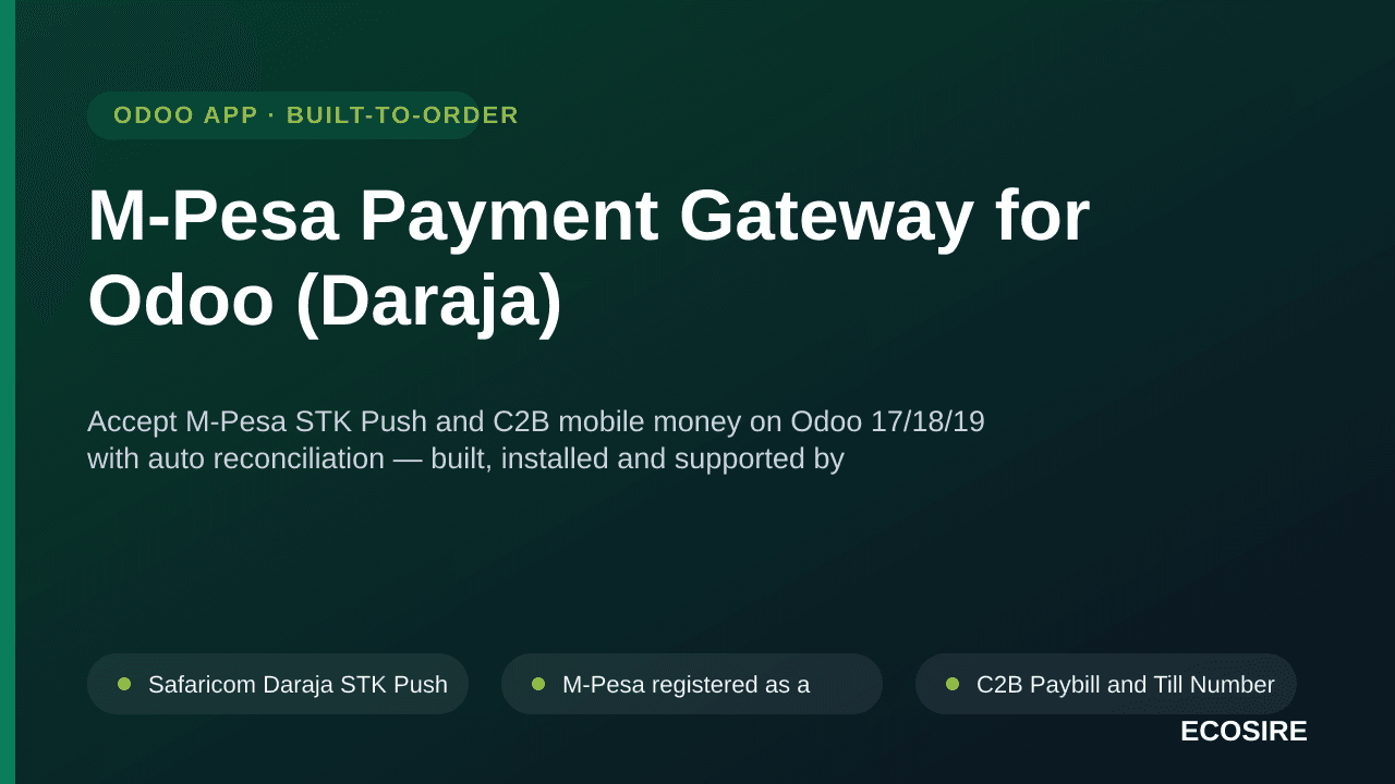 M-Pesa Payment Gateway for Odoo (Daraja) — Accept M-Pesa STK Push and C2B mobile money on Odoo 17/18/19 with auto reconciliat — Image 1 of 3