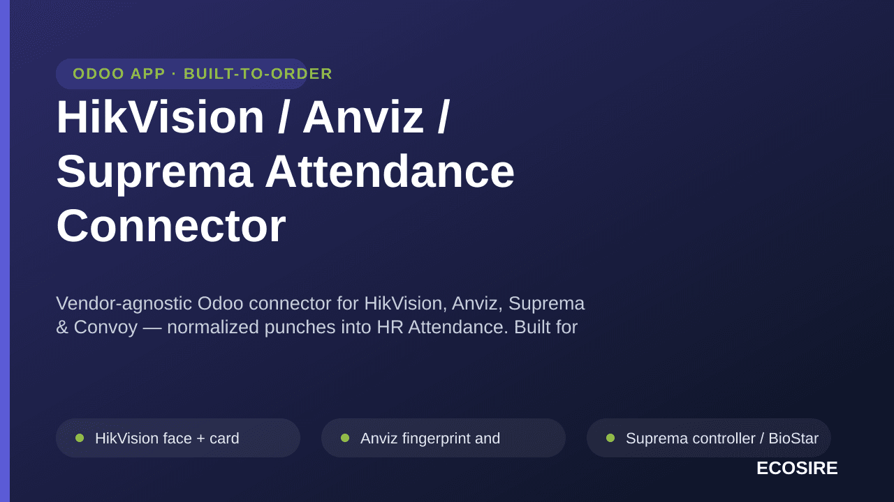 HikVision / Anviz / Suprema Attendance Connector — Vendor-agnostic Odoo connector for HikVision, Anviz, Suprema & Convoy — no — Image 1 of 3
