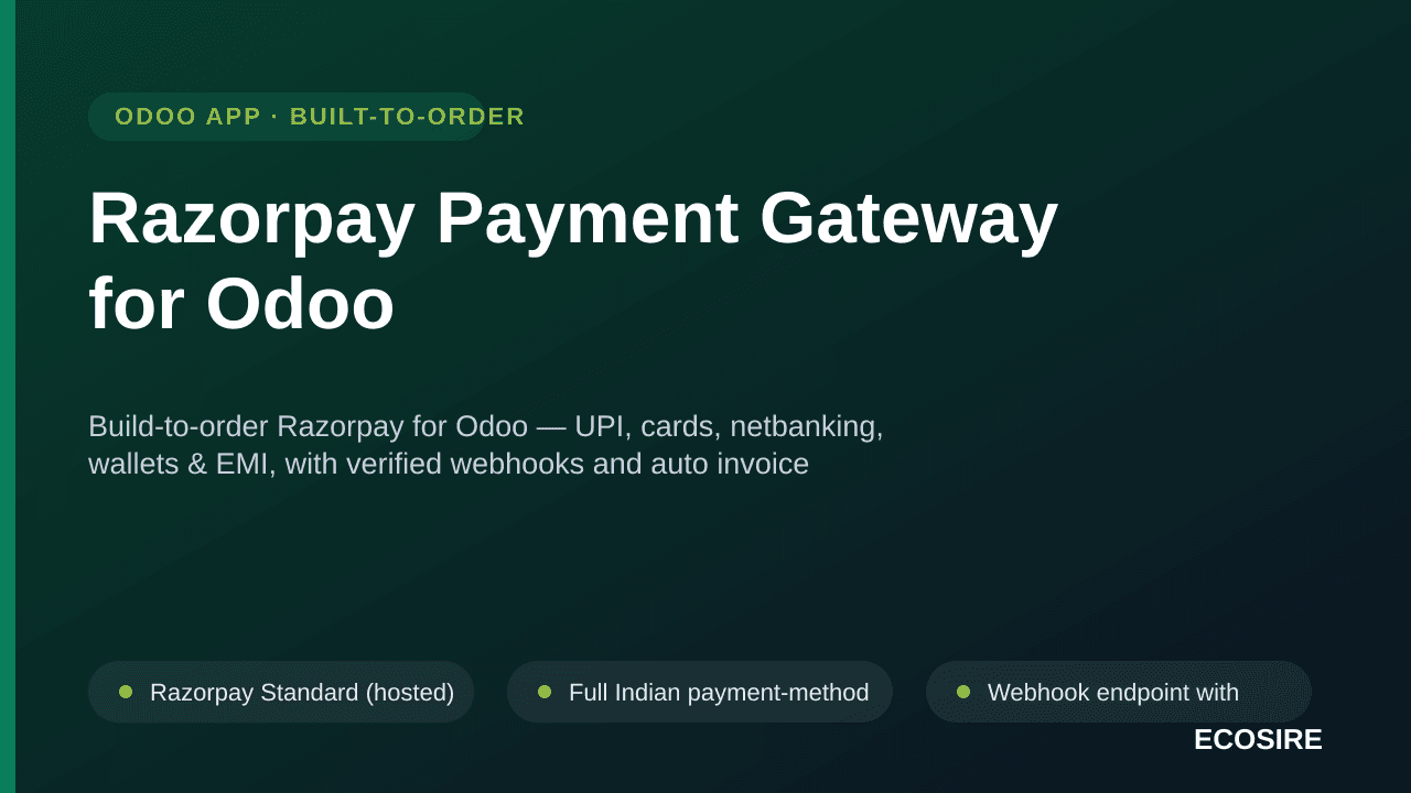 Razorpay Payment Gateway for Odoo — Build-to-order Razorpay for Odoo — UPI, cards, netbanking, wallets & EMI, with verified w — Image 1 of 3