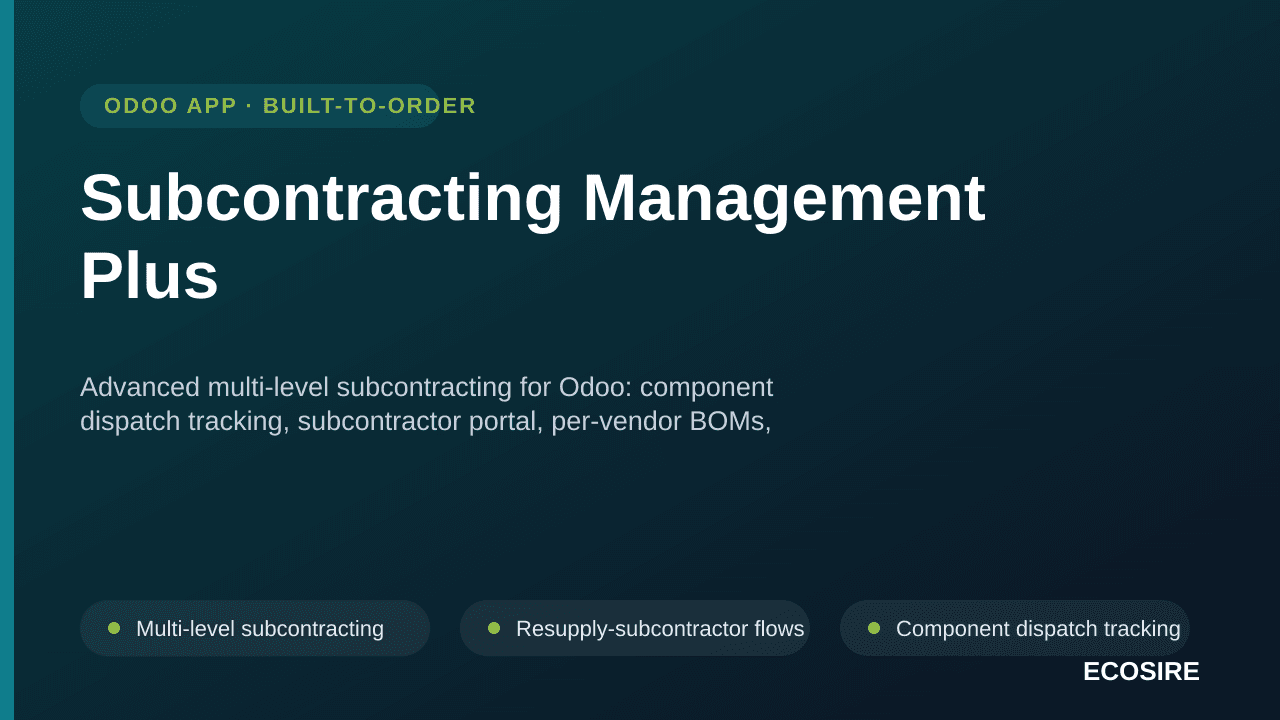 Subcontracting Management Plus — Advanced multi-level subcontracting for Odoo: component dispatch tracking, subcontractor por — Image 1 of 3