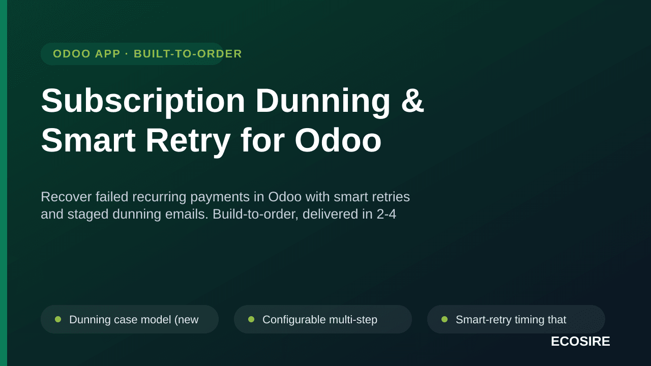 Subscription Dunning & Smart Retry for Odoo — Recover failed recurring payments in Odoo with smart retries and staged dunning — Image 1 of 3