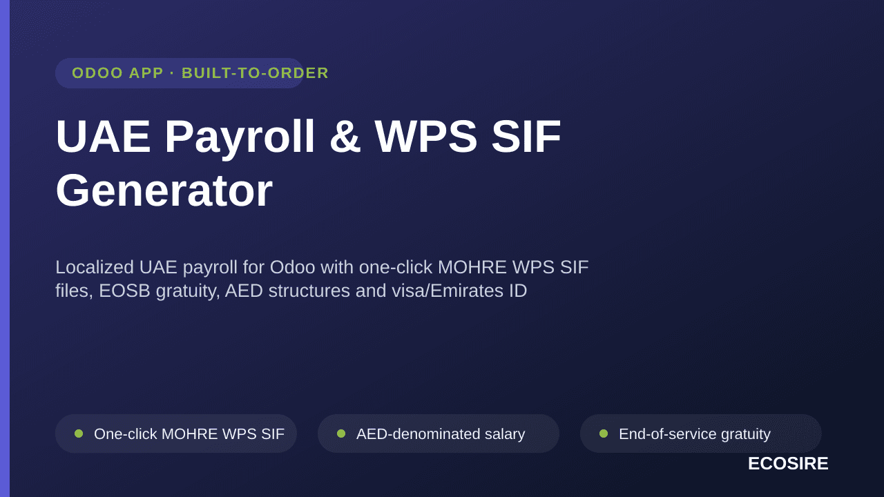 UAE Payroll & WPS SIF Generator — Localized UAE payroll for Odoo with one-click MOHRE WPS SIF files, EOSB gratuity, AED struc — Image 1 of 3