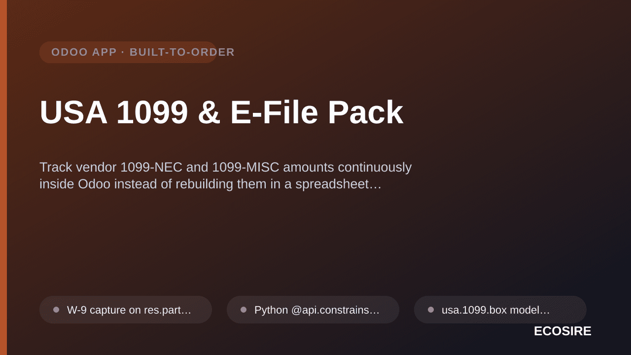 USA 1099 & E-File Pack — Track vendor 1099-NEC and 1099-MISC amounts continuously inside Odoo instead of rebuilding them in a — 1/1