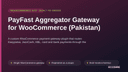 PayFast Aggregator Gateway for WooCommerce (Pakistan) thumbnail 1