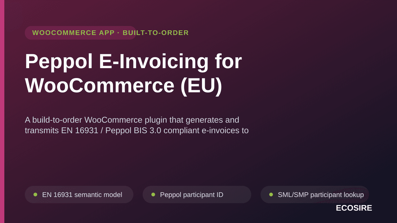 Peppol E-Invoicing (EU) — A build-to-order Magento 2 / Adobe Commerce extension that sends and receives EN 16931 / Peppol BIS — Image 1 of 3