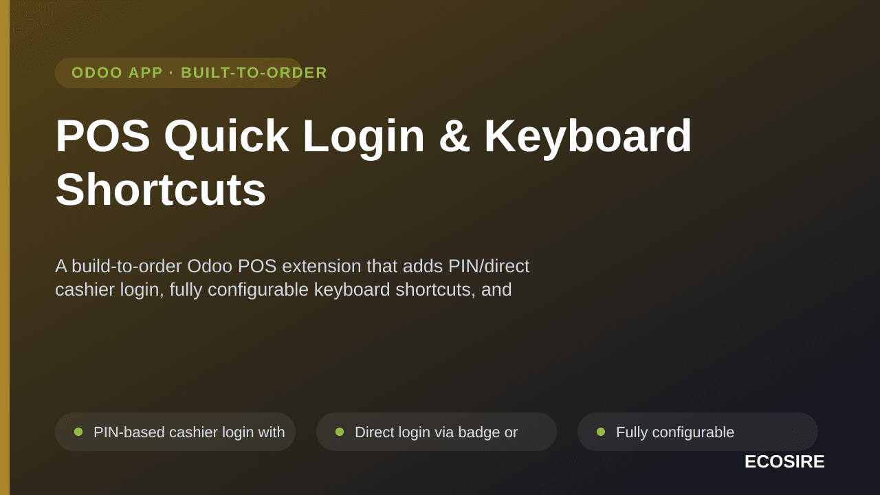 POS Quick Login & Keyboard Shortcuts — A build-to-order Odoo POS extension that adds PIN/direct cashier login, fully configur — Image 1 of 3
