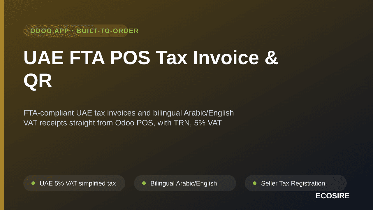 UAE FTA POS Tax Invoice & QR — FTA-compliant UAE tax invoices and bilingual Arabic/English VAT receipts straight from Odoo PO — Image 1 of 3