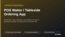 POS Waiter / Tableside Ordering App thumbnail 1