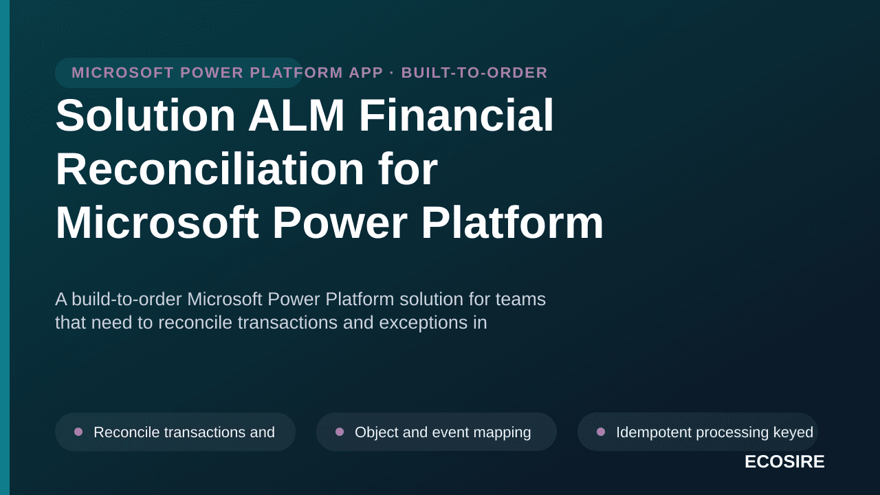 Solution ALM Financial Reconciliation for Microsoft Power Platform
