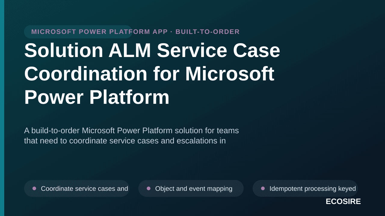 Solution ALM Service Case Coordination for Microsoft Power Platform