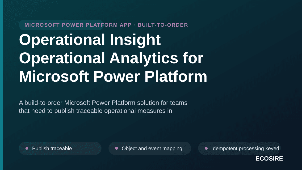 Operational Insight Operational Analytics for Microsoft Power Platform