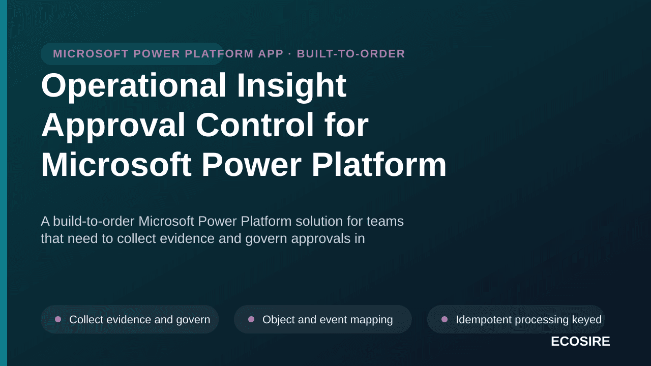 Operational Insight Approval Control for Microsoft Power Platform